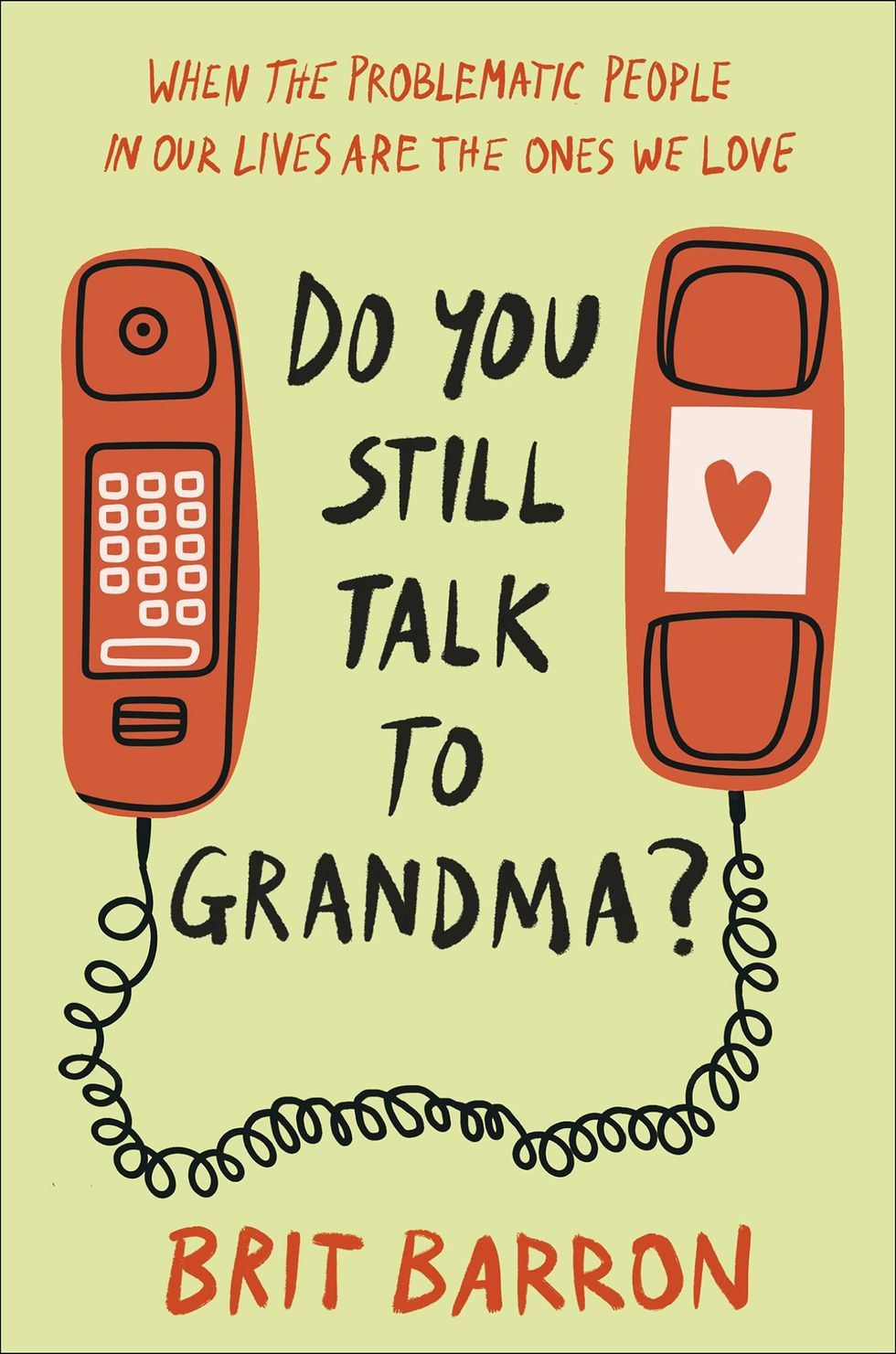 book cover Do You Still Talk To Grandma