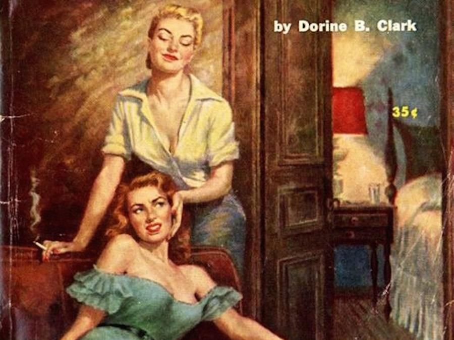 10 Ridiculously Salacious Pulp Book Covers Featuring Lesbian Lovers
